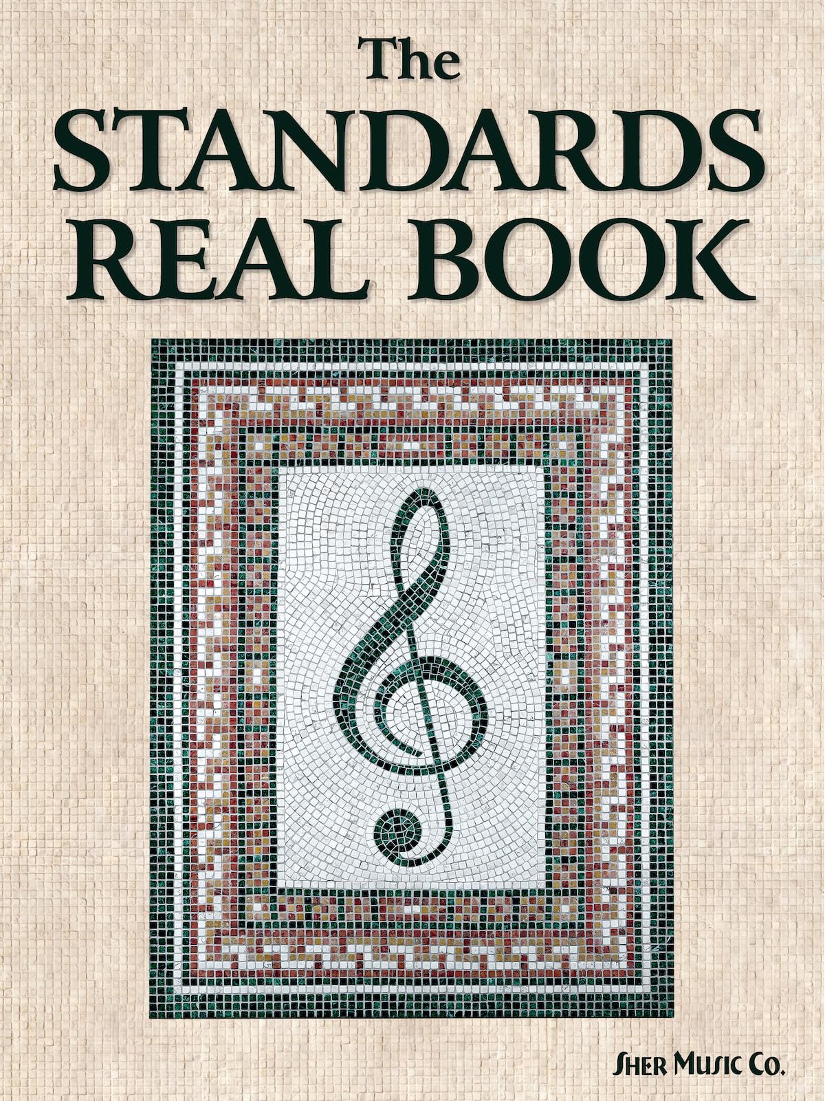 アート・デザイン・音楽 The Standards Real Book (C Version) Amazon | The Standards Real Book (C Version) | Sher, Chuck